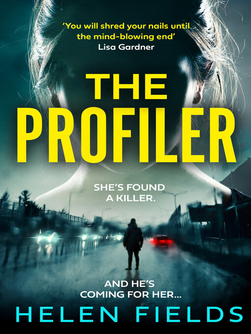 Title details for The Profiler by Helen Fields - Wait list